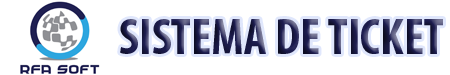 Sistema de Ticket RFA